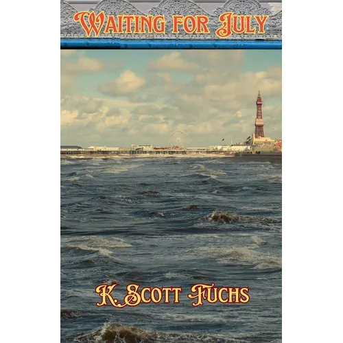 Waiting For July - Paperback