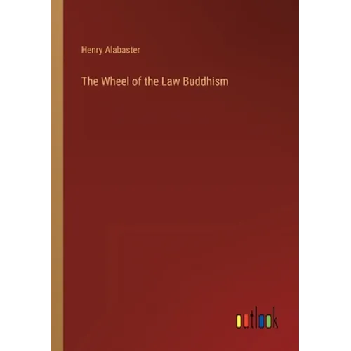 The Wheel of the Law Buddhism - Paperback