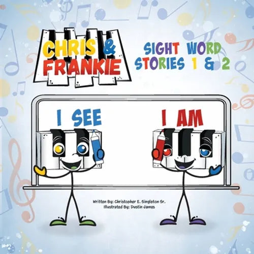 Chris & Frankie: Sight Word Stories 1 & 2 - Paperback