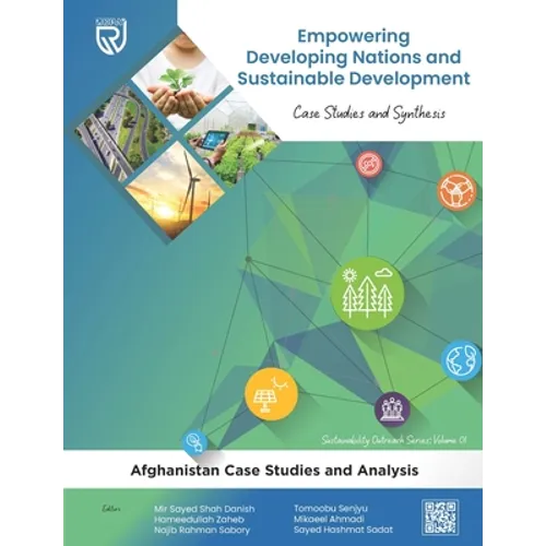Empowering Developing Nations and Sustainable Development: Case Studies and Synthesis - Paperback