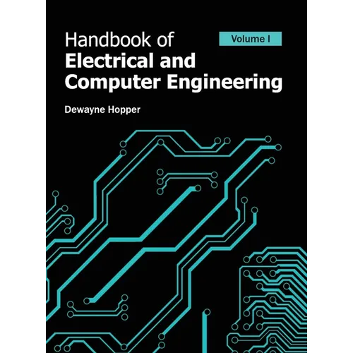 Handbook of Electrical and Computer Engineering: Volume I - Hardcover