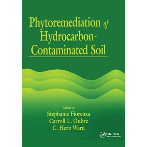 Phytoremediation of Hydrocarbon-Contaminated Soils - Paperback