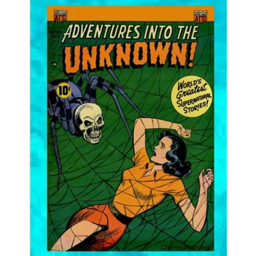 Adventures into the Unknown - Paperback