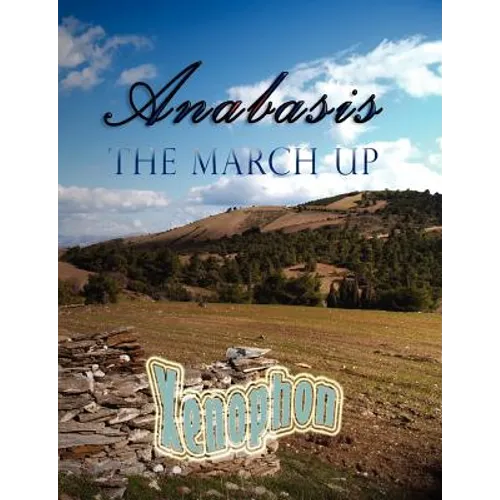 Anabasis: The March Up - Paperback