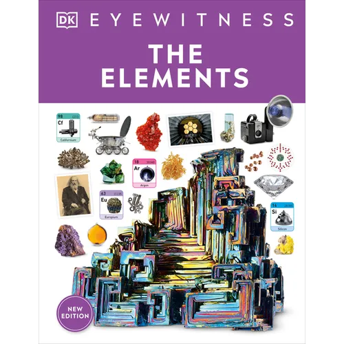 Eyewitness the Elements - Hardcover