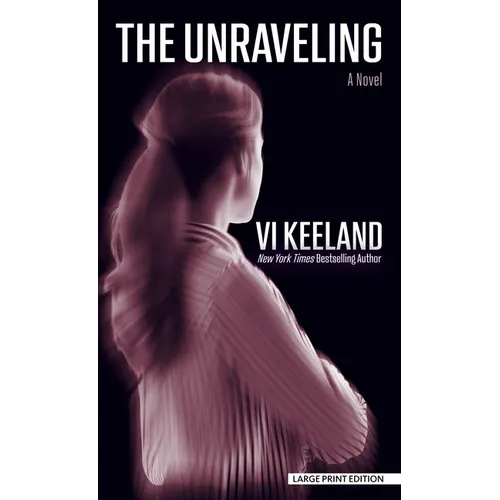 The Unraveling - Library Binding