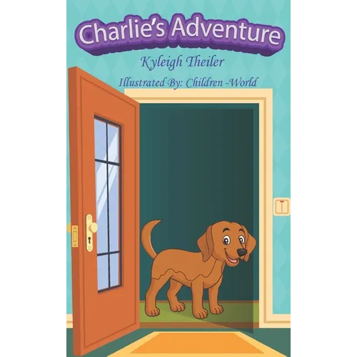Charlie's Adventure - Hardcover