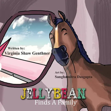 Jellybean Finds a Family - Paperback