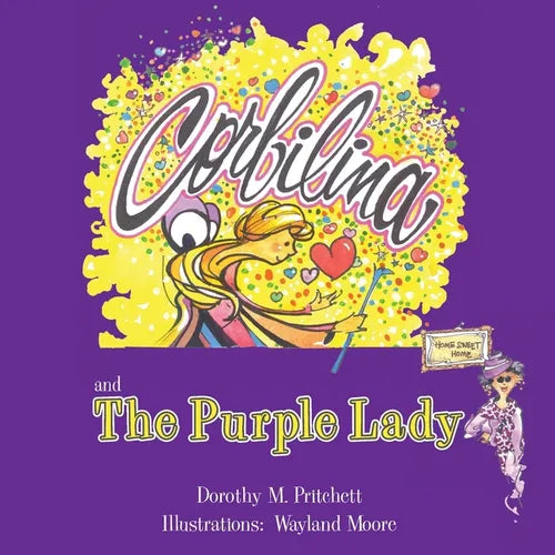 The Purple Lady (A Corbilina Story) - Paperback
