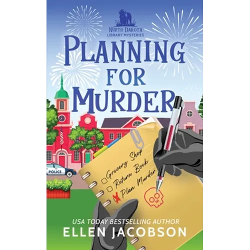 Planning for Murder: A North Dakota Library Mystery Prequel - Paperback