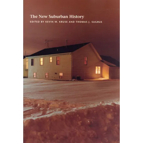 The New Suburban History - Paperback