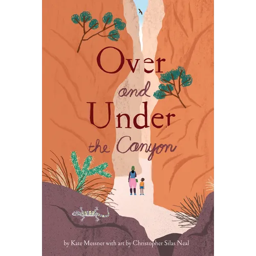 Over and Under the Canyon - Hardcover