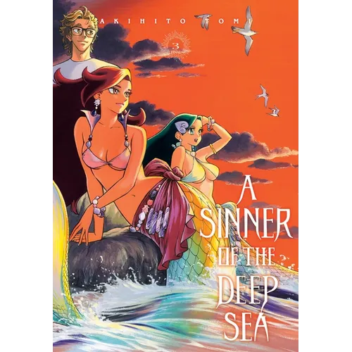 A Sinner of the Deep Sea, Vol. 3: Volume 3 - Paperback