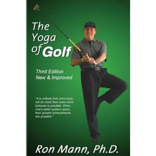 The Yoga of Golf: 3rd Edition - Paperback
