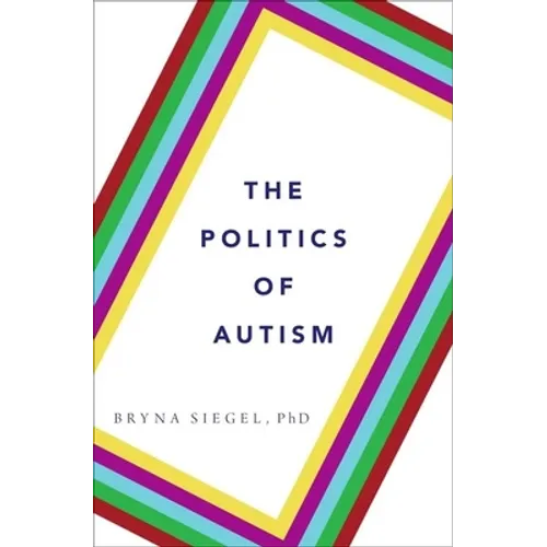 Politics of Autism - Hardcover