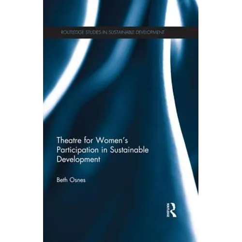 Theatre for Women's Participation in Sustainable Development - Paperback