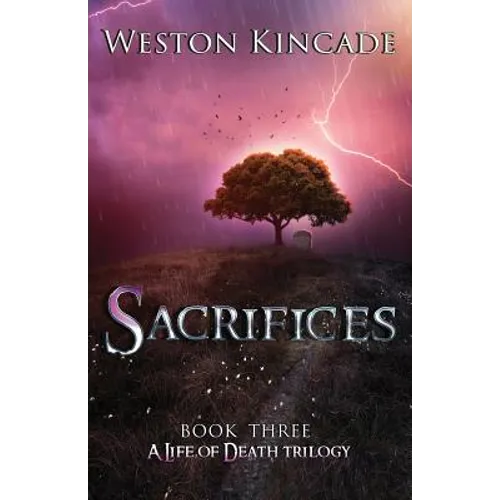 A Life of Death: Sacrifices - Paperback