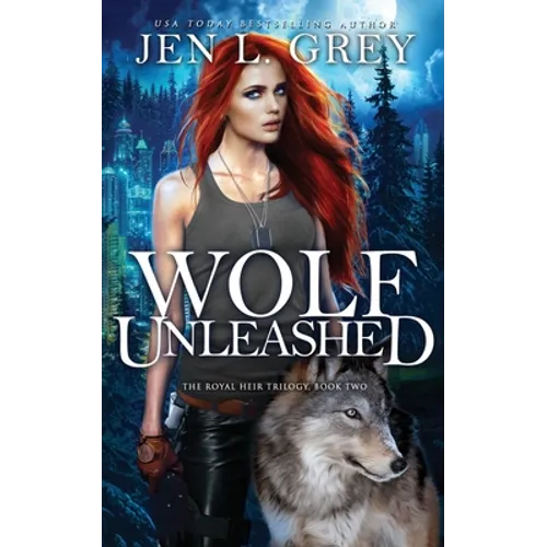 Wolf Unleashed - Paperback