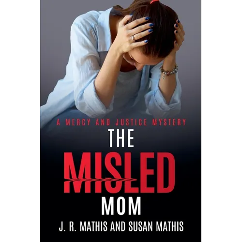 The Misled Mom - Paperback