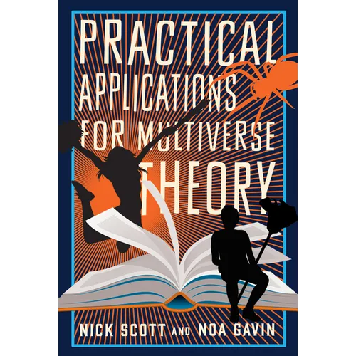 Practical Applications for Multiverse Theory - Paperback