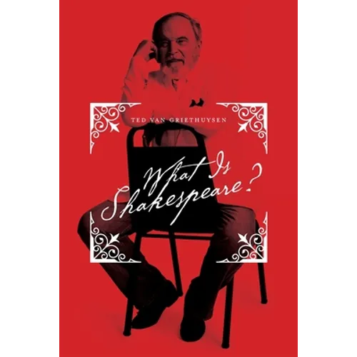 What Is Shakespeare? - Paperback