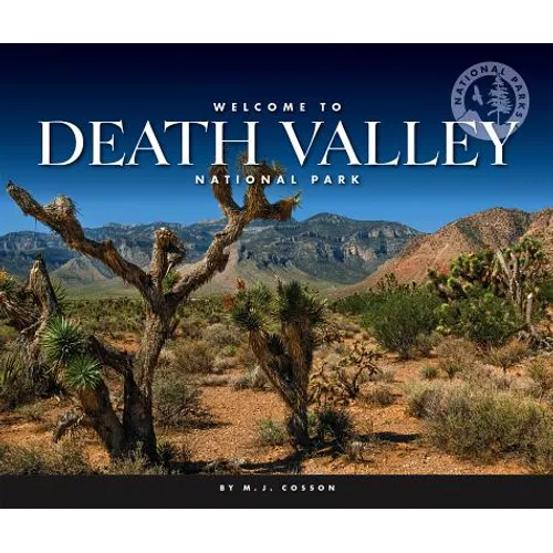 Welcome to Death Valley National Park - Library Binding