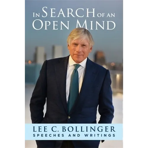 In Search of an Open Mind: Speeches and Writings - Hardcover