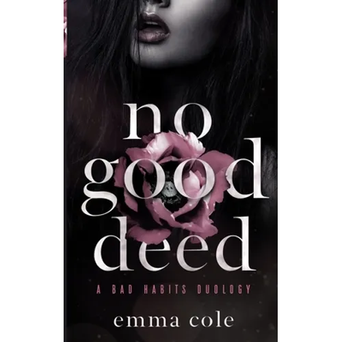 No Good Deed: A Dark Mafia Romance - Paperback