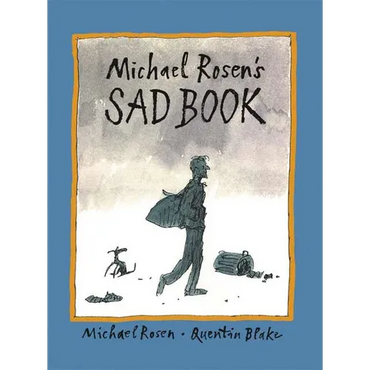 Michael Rosen's Sad Book - Hardcover