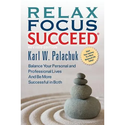 Relax Focus Succeed - Revised Edition - Paperback