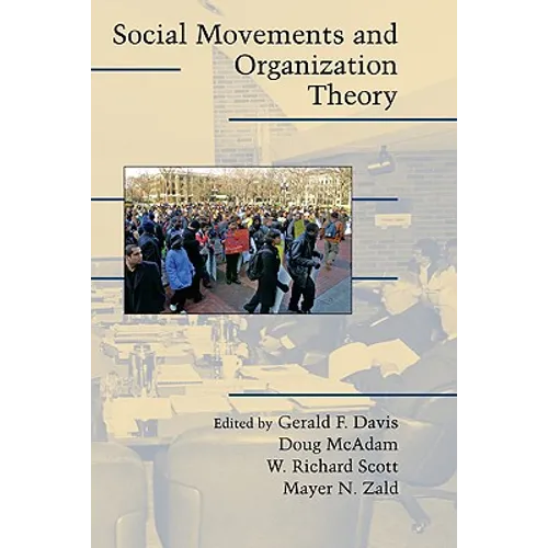 Social Movements and Organization Theory - Hardcover