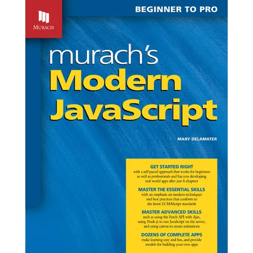 Murach's Modern JavaScript: Beginner to Pro - Paperback