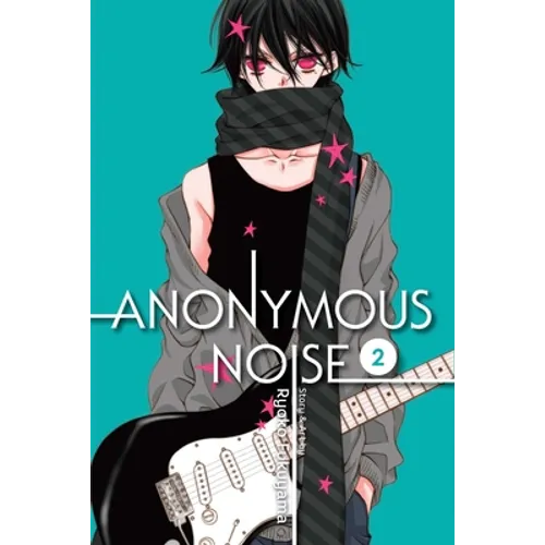 Anonymous Noise, Vol. 2 - Paperback