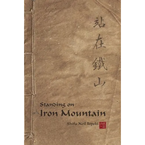 Standing On Iron Mountain - Paperback