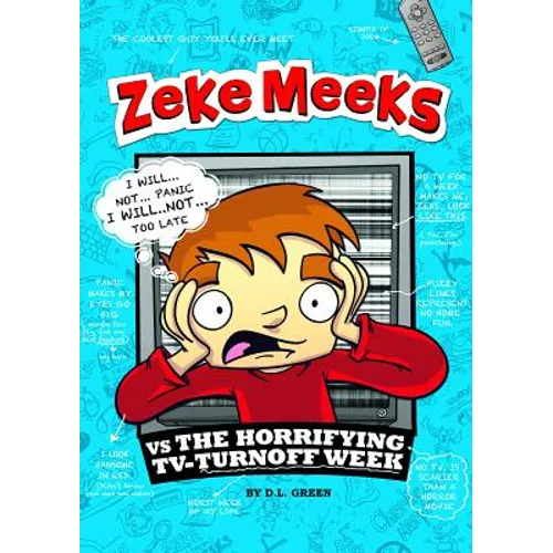 Zeke Meeks Vs the Horrifying Tv-Turnoff Week - Paperback