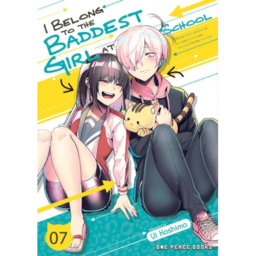 I Belong to the Baddest Girl at School Volume 07 - Paperback