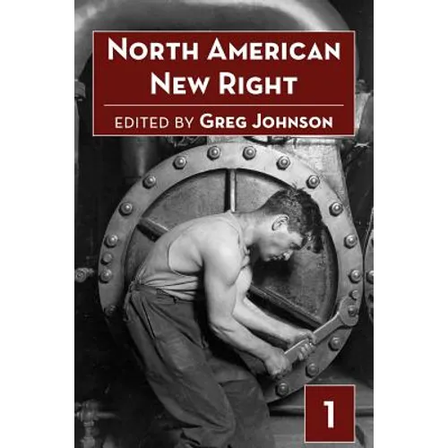 North American New Right, Vol. 1 - Paperback