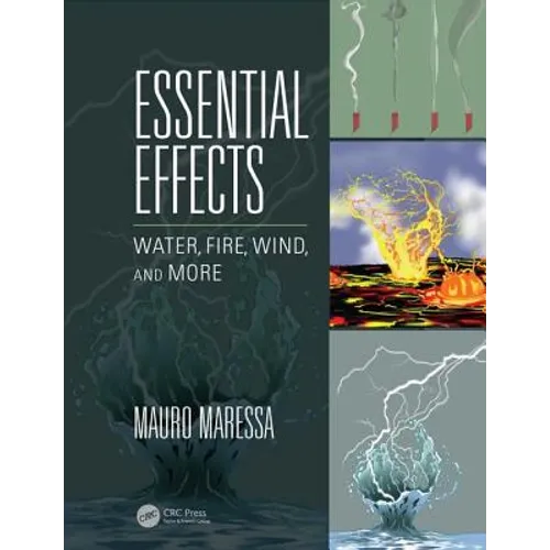 Essential Effects: Water, Fire, Wind, and More - Paperback
