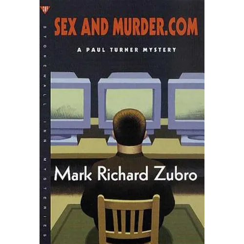 Sex and Murder.com: A Paul Turner Mystery - Paperback