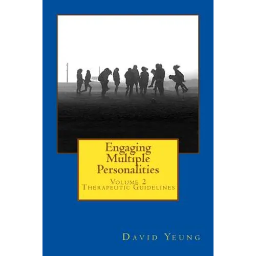 Engaging Multiple Personalities: Therapeutic Guidelines - Paperback