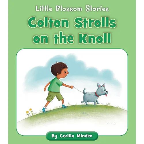 Colton Strolls on the Knoll - Paperback