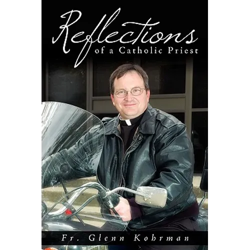 Reflections of a Catholic Priest - Paperback