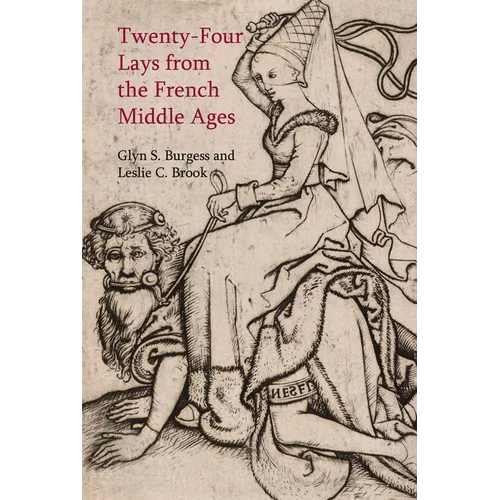 Twenty-Four Lays from the French Middle Ages - Paperback