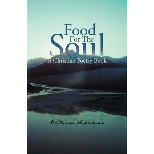 Food for the Soul: A Christian Poetry Book - Paperback