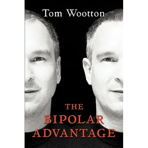 The Bipolar Advantage - Paperback