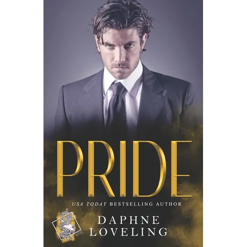 Pride: Seven Deadly Sins Mafia Romance - Paperback