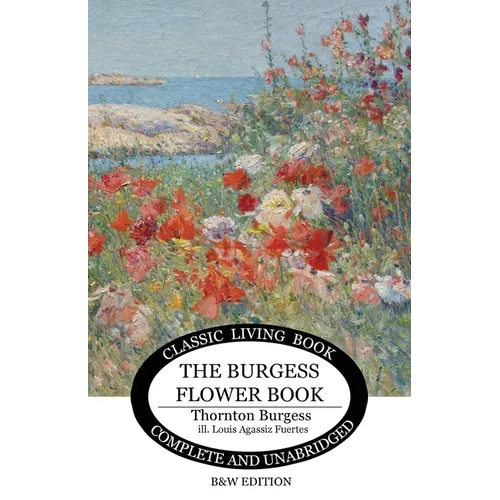 The Burgess Flower Book for Children - b&w - Paperback