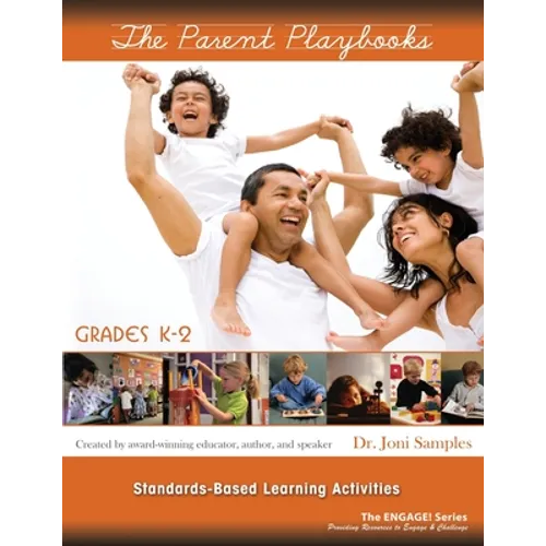 The Parent Playbook K-2 2nd Edition: Standards-Based Learning Activities - Paperback