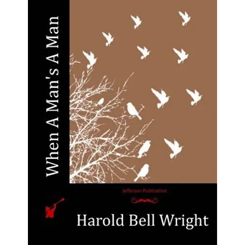 When A Man's A Man - Paperback