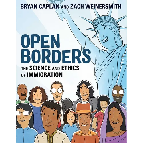 Open Borders: The Science and Ethics of Immigration - Paperback